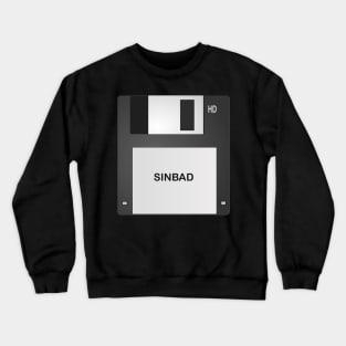 Floppy Disk Sinbad Crewneck Sweatshirt